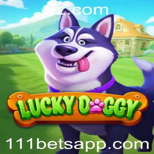 Explorando o Jogo Inovador LuckyDoggy: Regras e Introdução Com 111bet