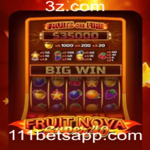 Explorando o Fascinante Mundo de FruitNovaSuper40 com 111bet