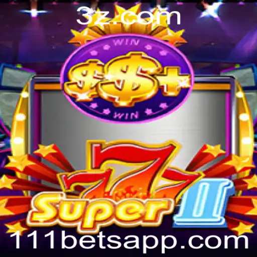 Descubra a Emoção de Super777II com 111bet